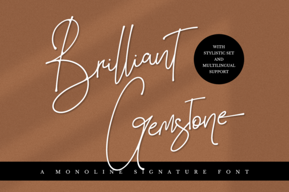 Brilliant Gemstone Font: A Signature Script for Modern Editorial Design