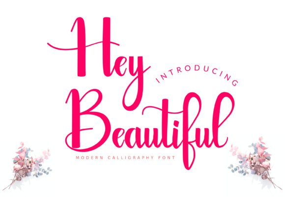 Hey Beautiful Font: A Script Typeface That Elevates Branding