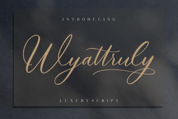 Wyattruly: A Luxury Script Font